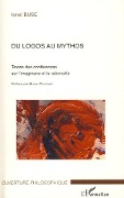Cover-Bild zum Titel 'Du logos au mythos' von 'Ionel Buse'