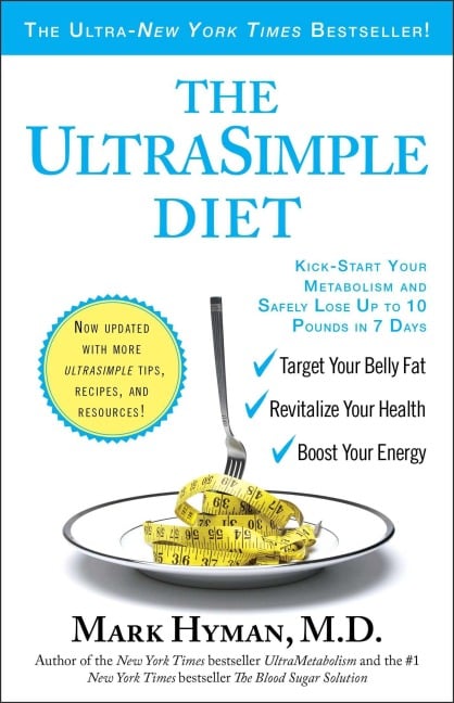 The Ultrasimple Diet - Mark Hyman