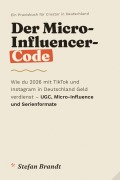 Cover-Bild zum Titel 'Der Micro-Influencer-Code' von 'Stefan Brandt'