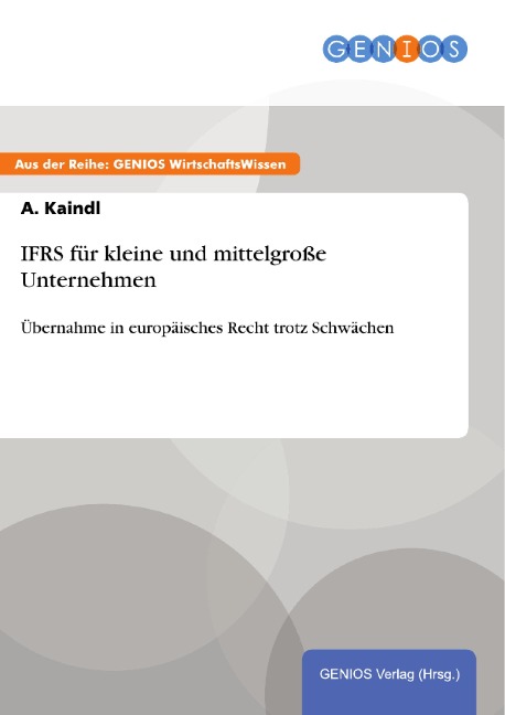 IFRS für kleine und mittelgroße Unternehmen - A. Kaindl