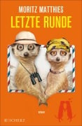 Cover-Bild zum Titel 'Letzte Runde' von 'Moritz Matthies'