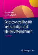 Cover-Bild zum Titel 'Selbstcontrolling für Selbständige und kleine Unternehmen' von 'August Grausam, Helmut Siller'