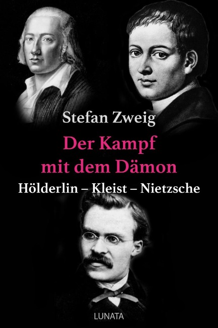 Der Kampf mit dem Dämon - Stefan Zweig