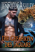 Die Gefährtin des Jaguars (Shifters Unbound: Deutsche Ausgabe) - Jennifer Ashley