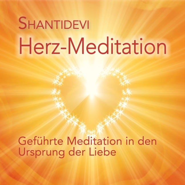 Herz-Meditation - Shantidevi