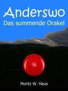 Cover-Bild zum Titel 'Anderswo' von 'Moritz W. Haus'
