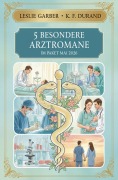 Cover-Bild zum Titel '5 Besondere Arztromane im Paket Mai 2026' von 'K. F. Durand, Leslie Garber'