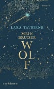 Cover-Bild zum Titel 'Mein Bruder Wolf' von 'Lara Taveirne'