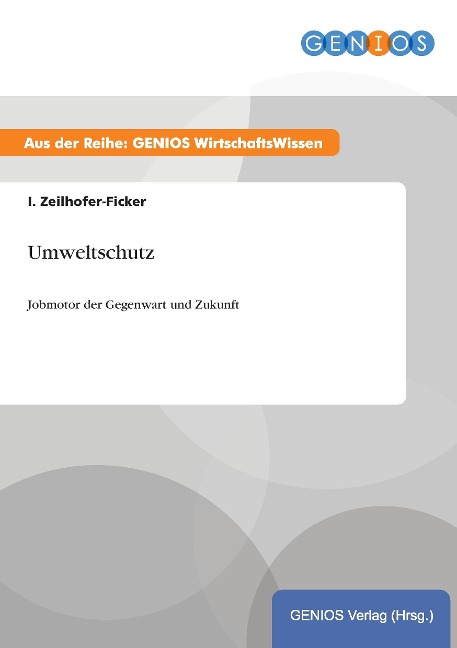 Umweltschutz - I. Zeilhofer-Ficker