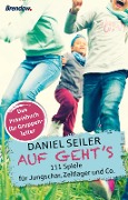 Cover-Bild zum Titel 'Auf geht¿s' von 'Daniel Seiler'