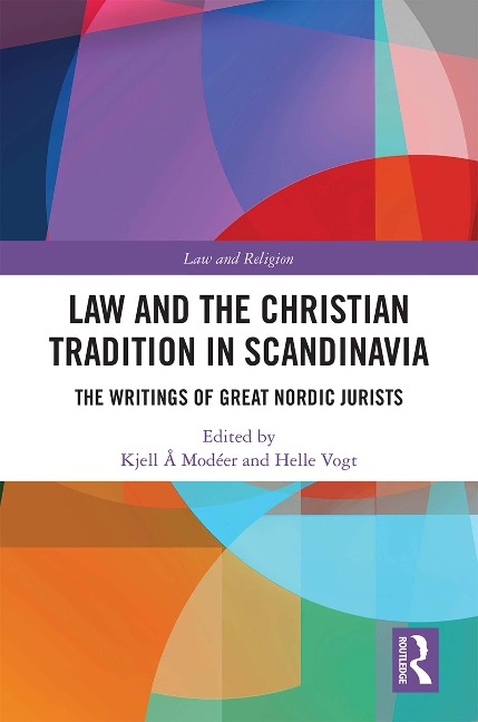 Law and The Christian Tradition in Scandinavia - 