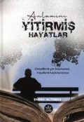 Cover-Bild zum Titel 'Anlamini Yitirmis Hayatlar' von 'Emrah Altinbas'