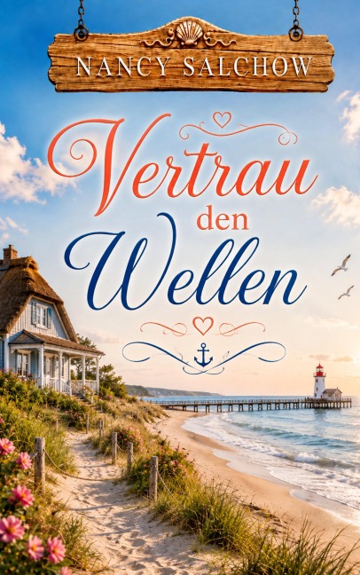 Vertrau den Wellen - Nancy Salchow