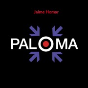 Cover-Bild zum Titel 'Paloma' von 'Jaime Homar'