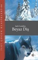 Beyaz Dis - Jack London