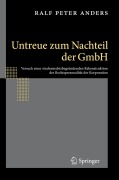Untreue zum Nachteil der GmbH - Ralf Peter Anders
