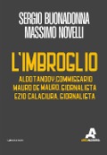 Cover-Bild zum Titel 'L' imbroglio' von 'Sergio Buonadonna, Massimo Novelli'