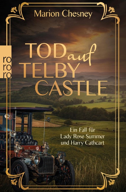 Tod auf Telby Castle: Ein Fall für Lady Rose Summer und Harry Cathcart - Marion Chesney