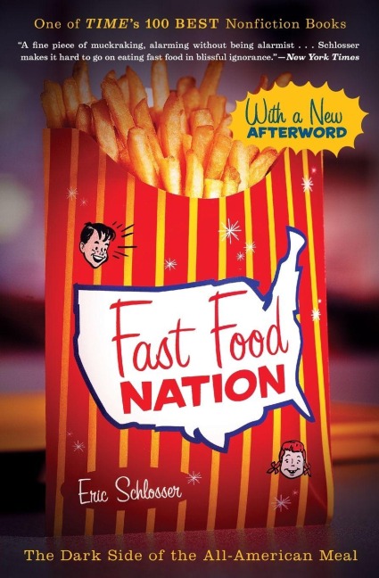 Fast Food Nation - Eric Schlosser