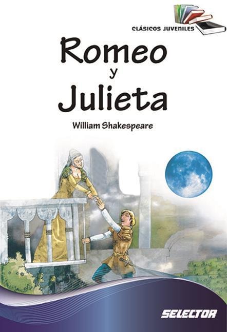 Romeo Y Julieta - William Shakespeare