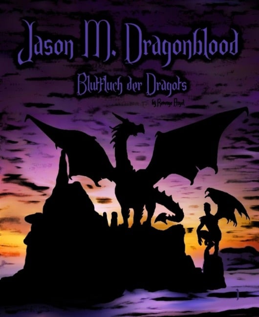 Jason M. Dragonblood - Revenge Angel