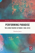 Cover-Bild zum Titel 'Performing Paradise' von 'Emeline Jouve'