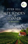 Alte Sünden und Silvaner: Der dritte Fall für Philipp Sturm - Peter Dell, Horst-Dieter Radtke