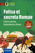 Cover-Bild zum Titel 'Felisa et secreta Romae - Felisa und die Geheimnisse Roms' von 'Sabine Merten'