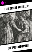 Cover-Bild zum Titel 'Die Piccolomini' von 'Friedrich Schiller'