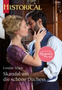 Cover-Bild zum Titel 'Skandal um die schöne Duchess' von 'Louise Allen'