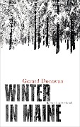 Cover-Bild zum Titel 'Winter in Maine' von 'Gerard Donovan'