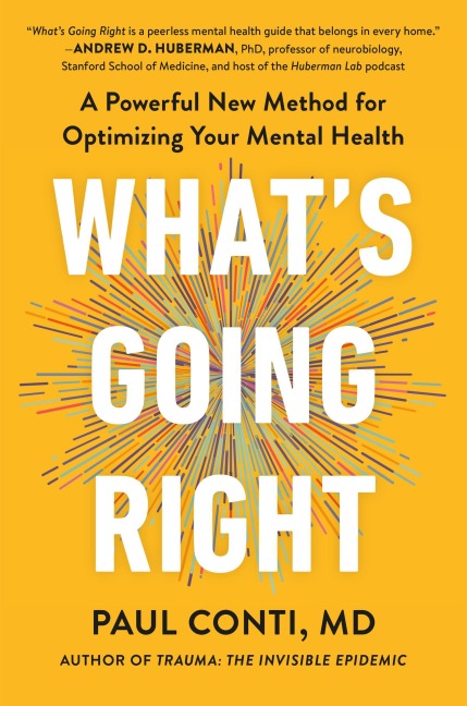 What's Going Right - Paul Conti