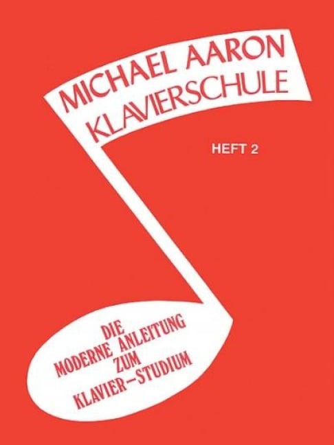 Aaron Klavierschule 2 - Michael Aaron