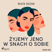 Cover-Bild zum Titel '¿yjemy jeno w snach o sobie' von 'Beata Bu¿an'