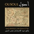 Ousoul - Tarek Abdallah & Adel Shams El Din