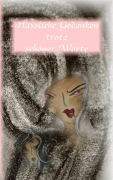 Cover-Bild zum Titel 'Hässliche Gedanken trotz schöner Worte' von 'Beate Klein'