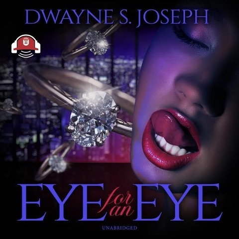 Eye for an Eye Lib/E - Dwayne S. Joseph