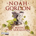 Cover-Bild zum Titel 'Der Medicus von Saragossa' von 'Noah Gordon'