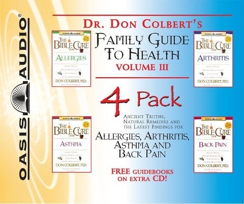 Dr. Colbert's Family Guide to Health 4-Pack, #3: Allergies, Asthma, Arthritis, Back Pain - Don Colbert