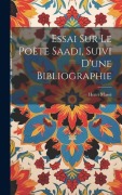 Cover-Bild zum Titel 'Essai sur le poète Saadi, suivi d'une bibliographie' von 'Henri Massé'