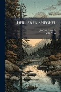Cover-Bild zum Titel 'Der Leken Spieghel' von 'Jan Van Boendale, M. De Vries'