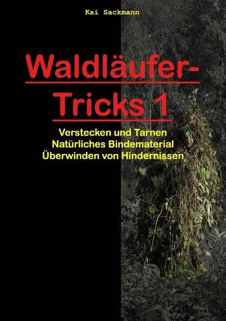 Waldläufer-Tricks 1 - Kai Sackmann