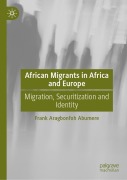 Cover-Bild zum Titel 'African Migrants in Africa and Europe' von 'Frank Aragbonfoh Abumere'