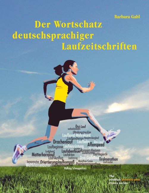 Der Wortschatz deutschsprachiger Laufzeitschriften - Barbara Gabl