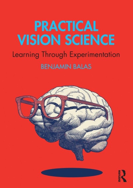 Practical Vision Science - Benjamin Balas