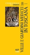 Ville e giardini medicei in Toscana - 