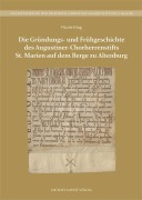 Cover-Bild zum Titel 'Die Gründungs- und Frühgeschichte des Augustiner-Chorherrenstifts St. Marien auf dem Berge zu Altenburg' von 'Nicole Klug'