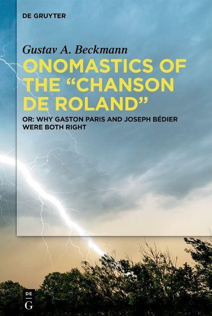 Onomastics of the "Chanson de Roland" - Gustav A. Beckmann