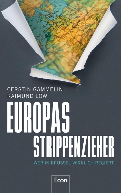 Europas Strippenzieher - Cerstin Gammelin, Raimund Löw