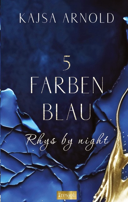 5 Farben Blau - Kajsa Arnold